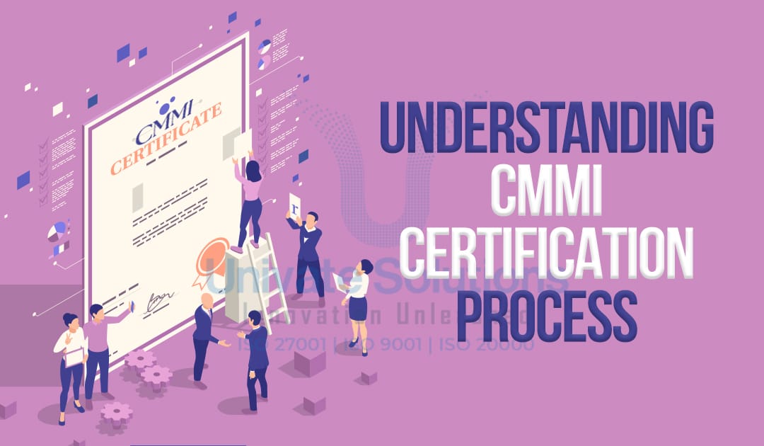 Understanding CMMI Certification Process
