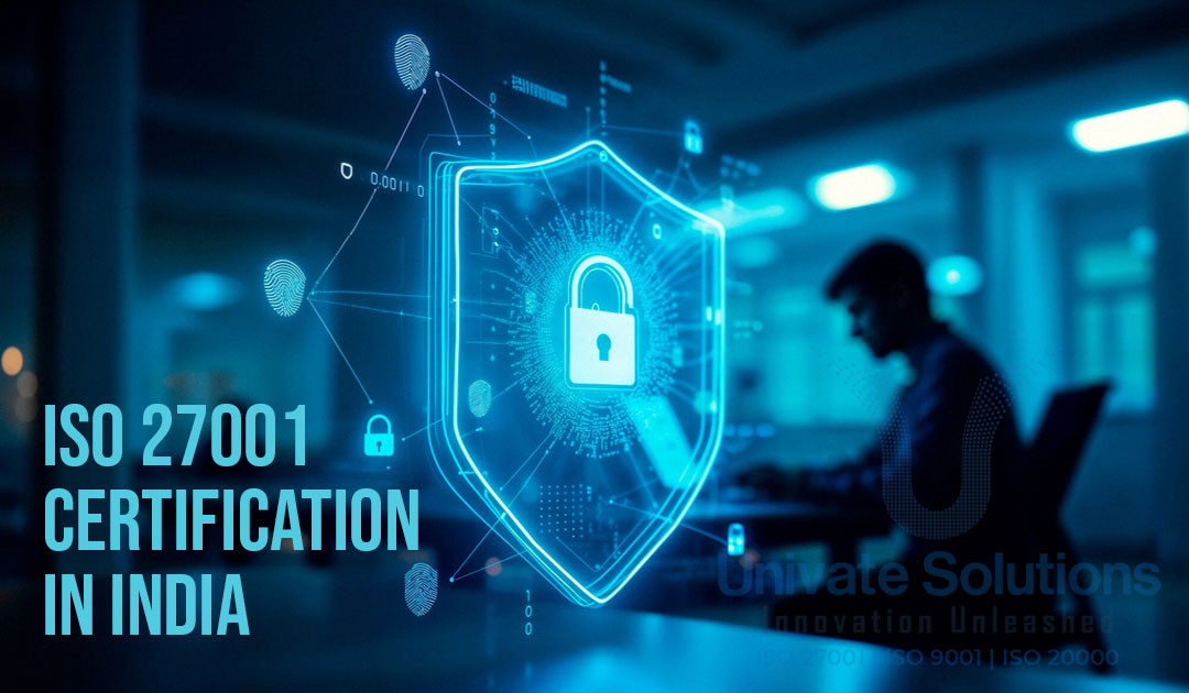 Securing Business Future with ISO 27001 Certification in India
